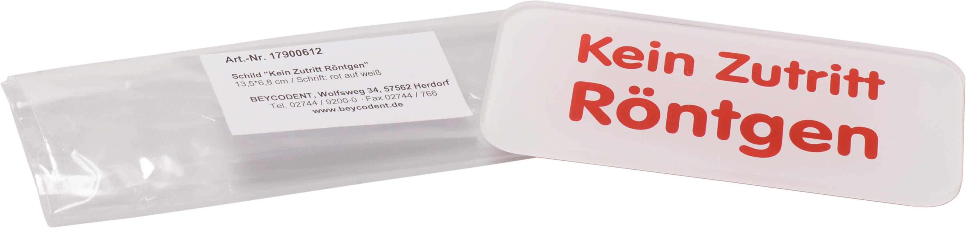 Schild - Kein Zutritt Röntgen